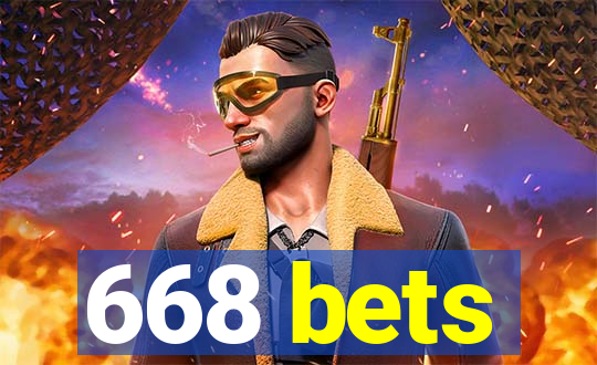 668 bets